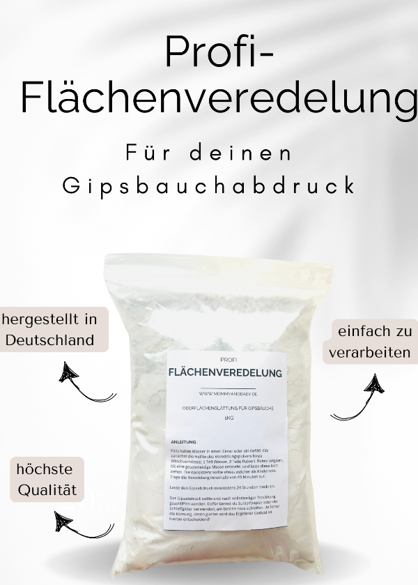 Flächenveredelung Gipsbauch 
